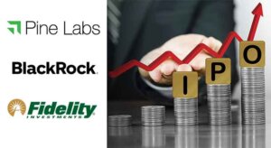  Pine Labs receives funding from Fidelity and BlackRock featured image