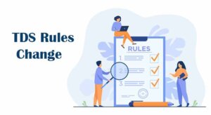 TDS Rules has changed featured image