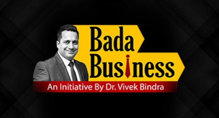 Dr Vivek Bindra is the founder CEO of Bada business Pvt Ltd.