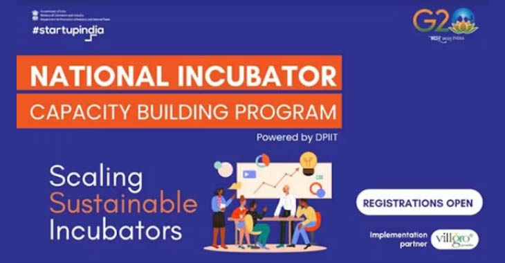 Startup India: DPIIT Launches First Edition Of ‘National Incubator Capacity Building Program